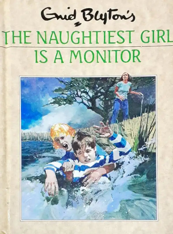 The Naughtiest Girl #3 : The Naughtiest Girl is a Monitor (HC) (P)