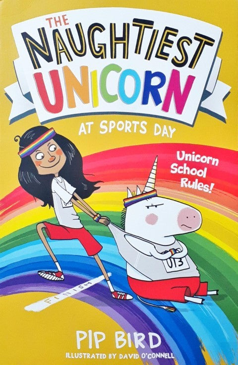 The Naughtiest Unicorn At Sports Day Book 2