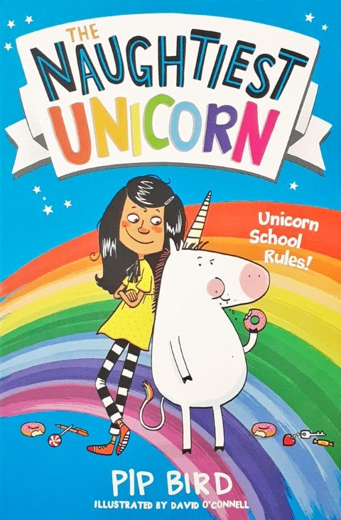 The Naughtiest Unicorn Book 1