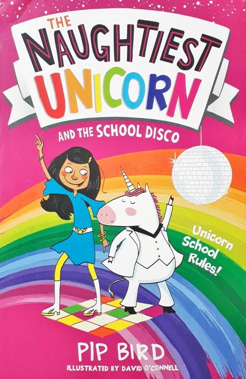 The Naughtiest Unicorn And The School Disco Book 3