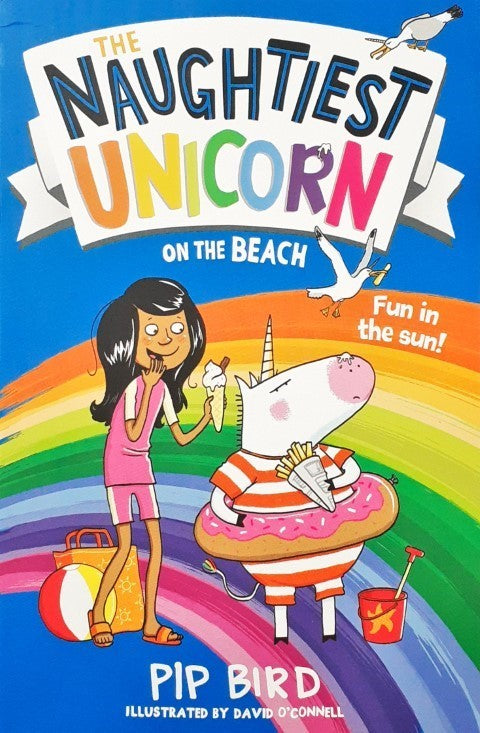 The Naughtiest Unicorn On The Beach Book 6