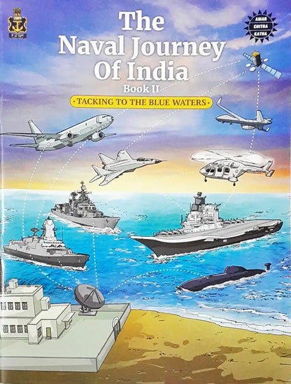 Amar Chitra Katha The Naval Journey of India Book II – Tacking to the Blue Waters