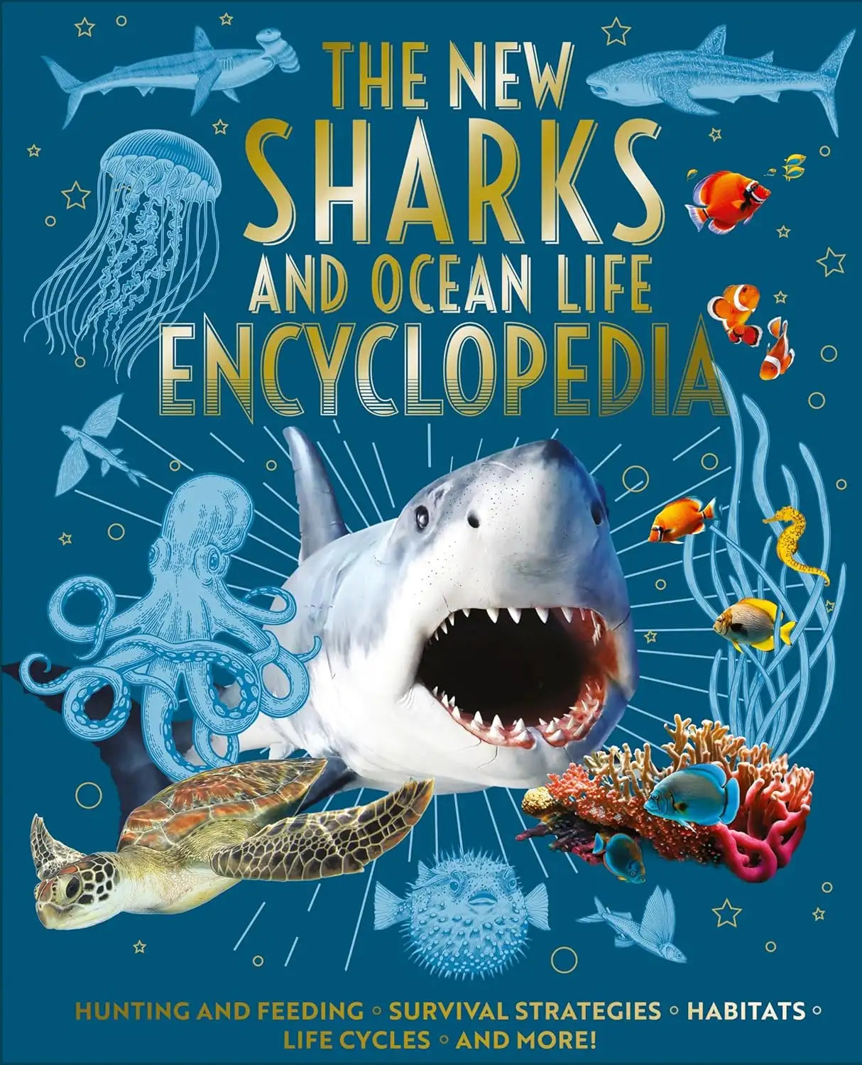 The New Sharks and Ocean Life Encyclopedia | Hardcover