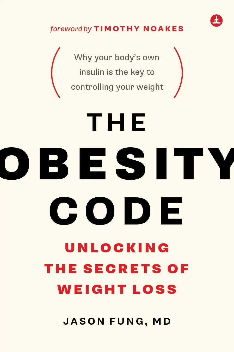 The Obesity Code : Book 1