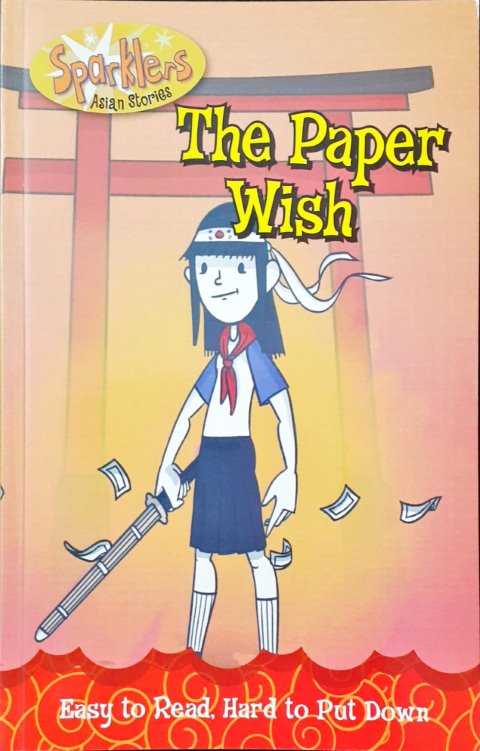 The Paper Wish - Sparklers Asian Stories