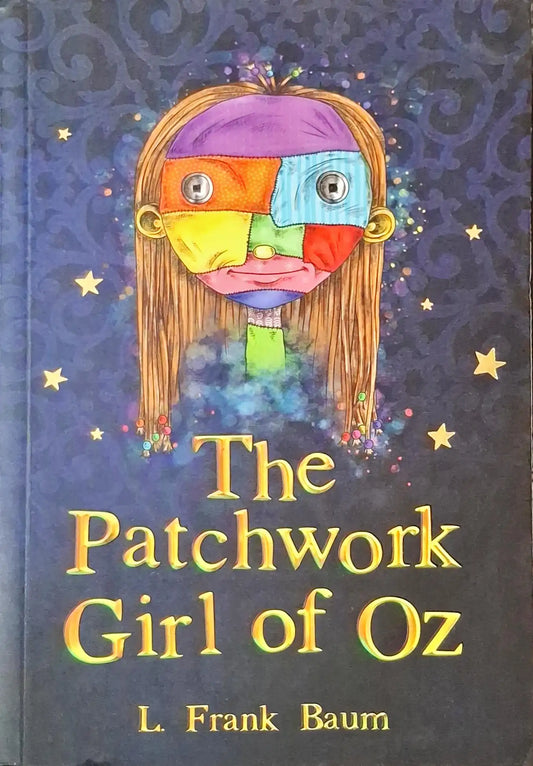 Oz #7 : The Patchwork Girl of Oz