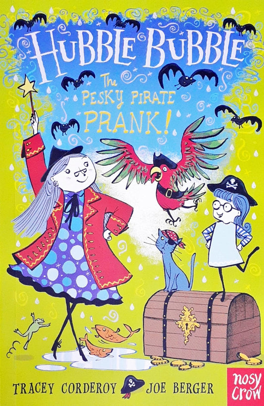 Hubble Bubble #2 : The Pesky Pirate Prank