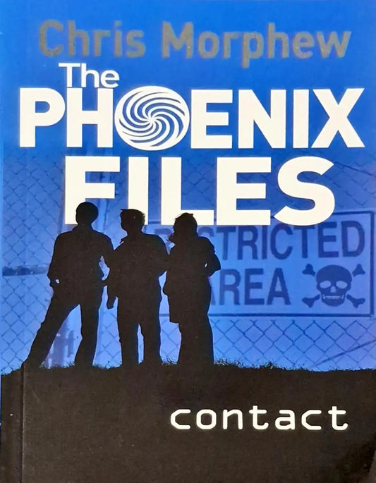 The Phoenix Files #2 : Contact