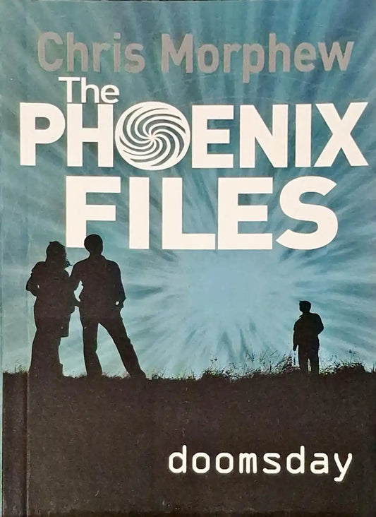 The Phoenix Files #6 : Doomsday