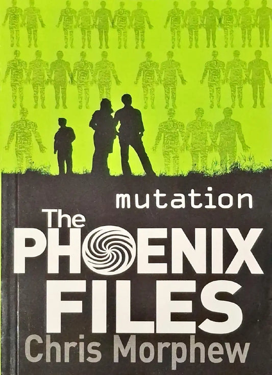 The Phoenix Files #3 : Mutation