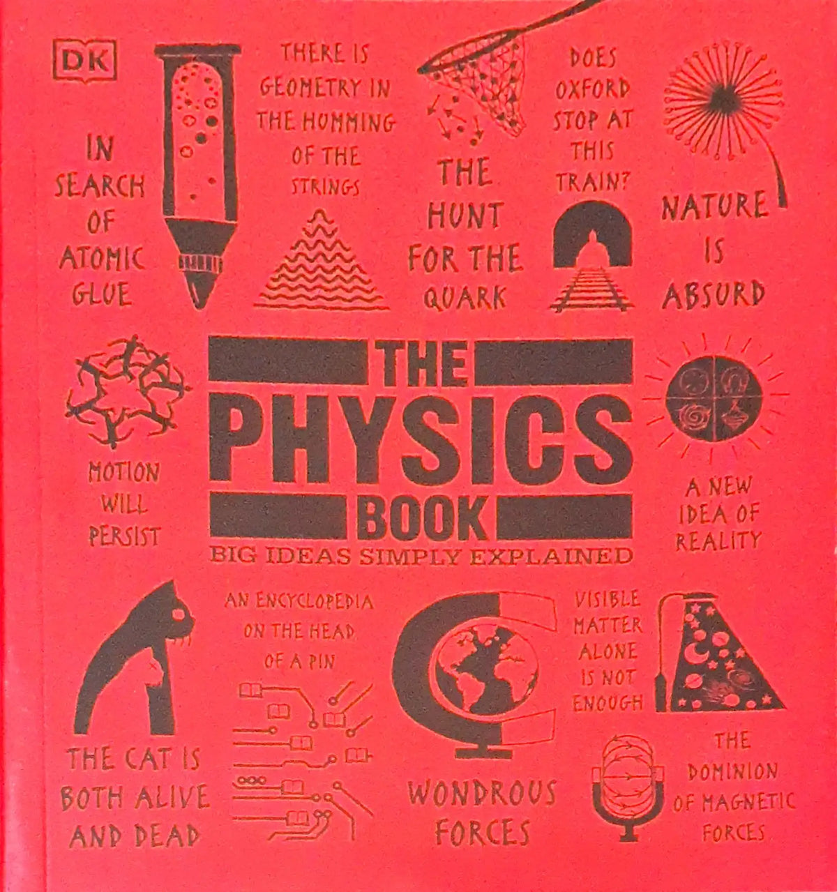 Fun Physics Books DK The Physics Book : Big Ideas Simply Explained – Books and You