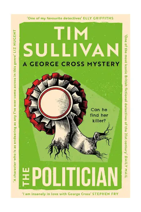 The Politician : DS Cross Mysteries #4