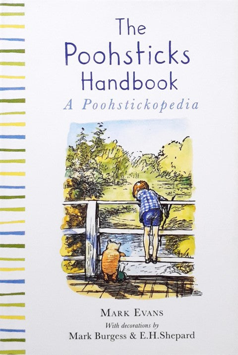 The Poohsticks Handbook A Poohstickopedia