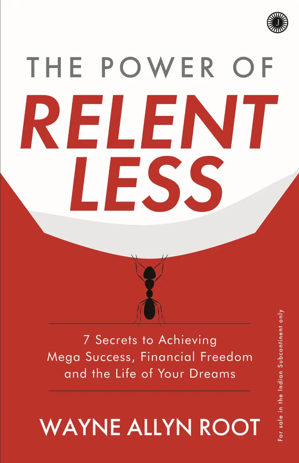 The Power Of Relentless