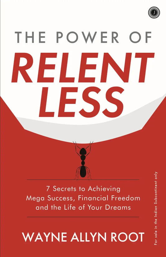 The Power Of Relentless