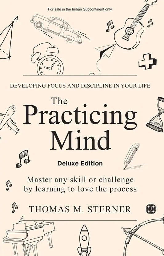 The Practicing Mind - Deluxe Edition