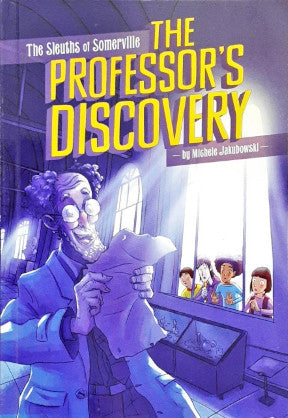 The Sleuths of Somerville The Professor's Discovery