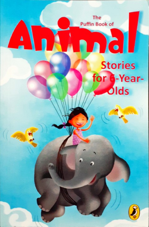 The Puffin Book Of Animal Stories For 6-Year-Olds