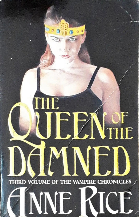 The Vampire Chronicles #3 : The Queen of the Damned