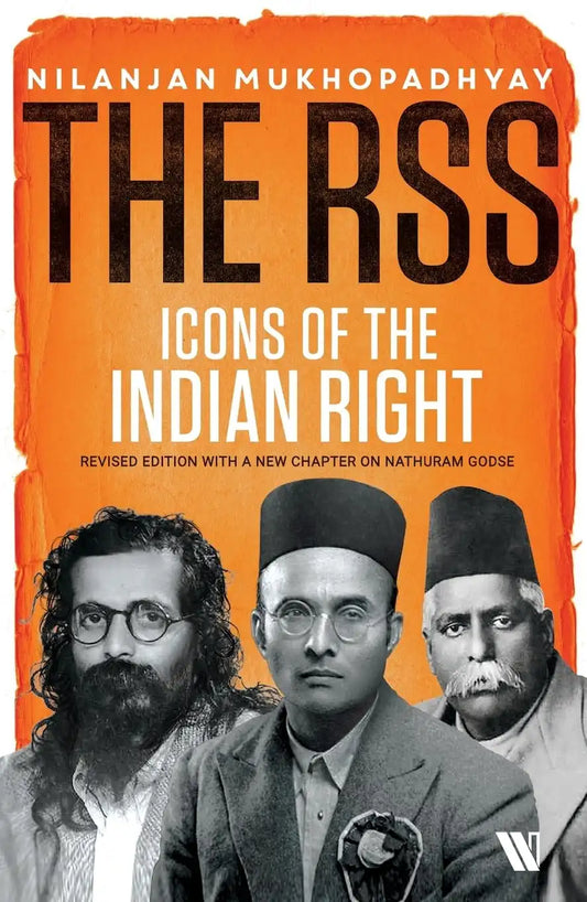 The RSS : Icons Of The Indian Right (New Edition)