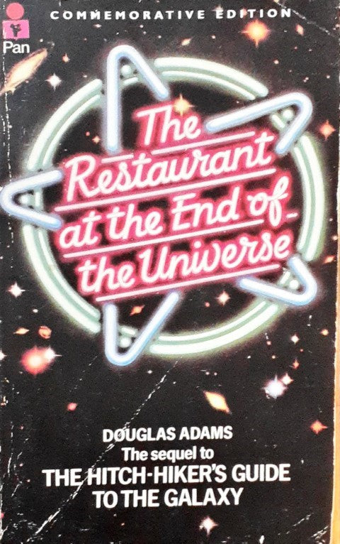 The Hitchhiker's Guide to the Galaxy 2 The Restaurant At the End of the Universe