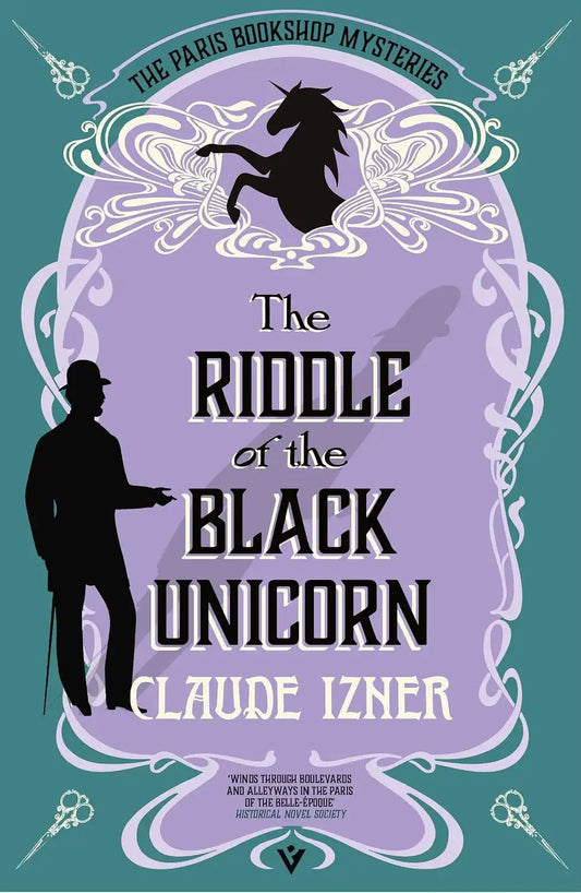 The Riddle of the Black Unicorn : A Paris Bookshop Mystery Book 6