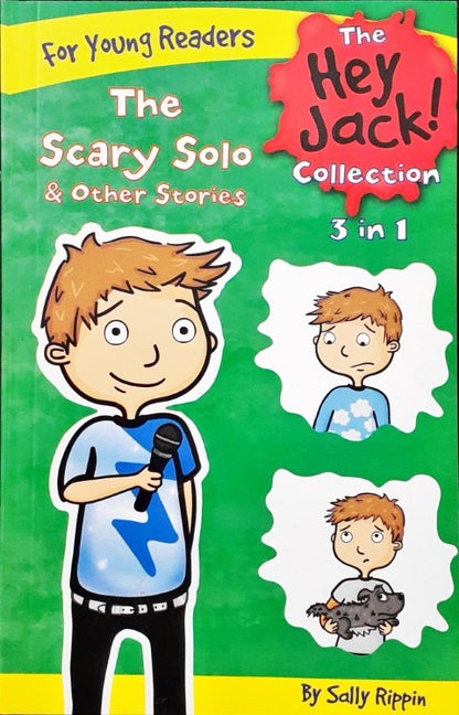 The Hey Jack Collection The Scary Solo & Other Stories 3 In 1