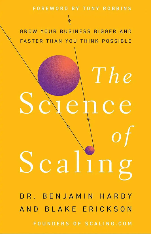 The Science Of Scaling | Hardcover