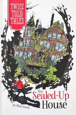 Twice Told Tales The Sealed-Up House