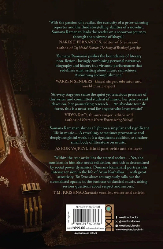 The Secret Master : Arun Kashalkar And A Journey To The Edge Of Music | Hardcover