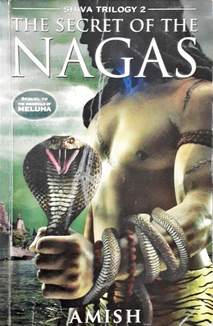 Shiva Trilogy #2 The Secret Of The Nagas (P)