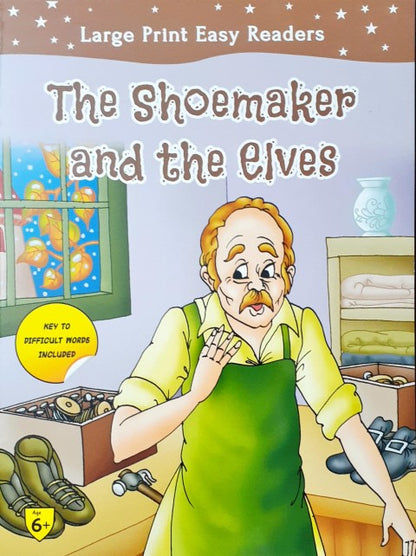 The Shoemaker And The Elves - Large Print Easy Readers