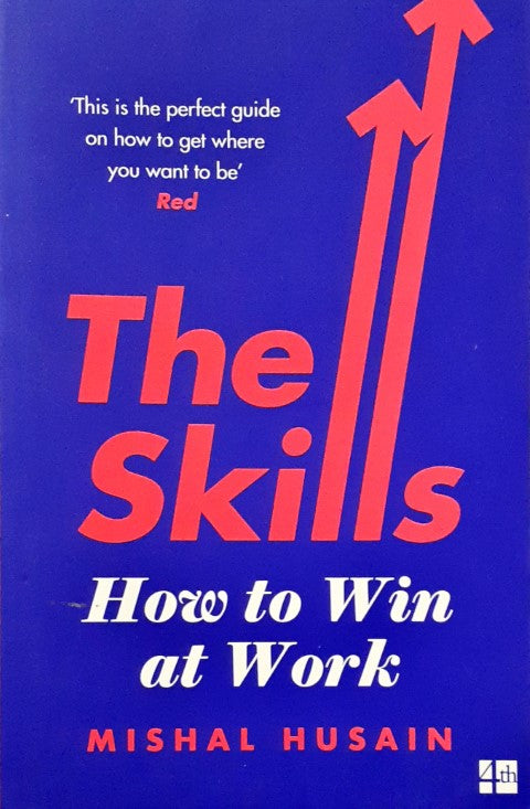 The Skills How to Win at Work