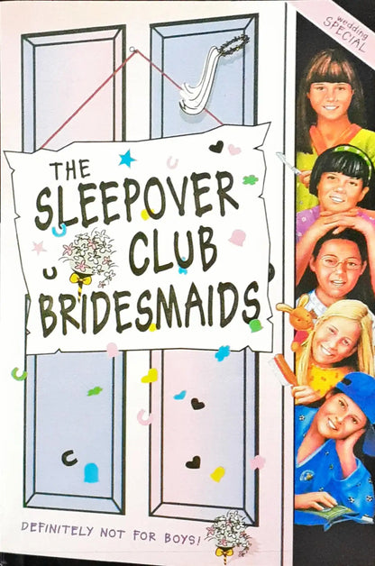 The Sleepover Club #31 : The Sleepover Club Bridesmaids: Wedding Special