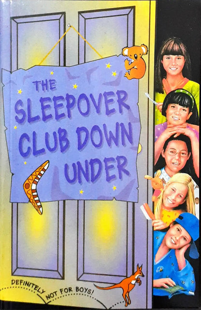 The Sleepover Club #37 : The Sleepover Club Down Under