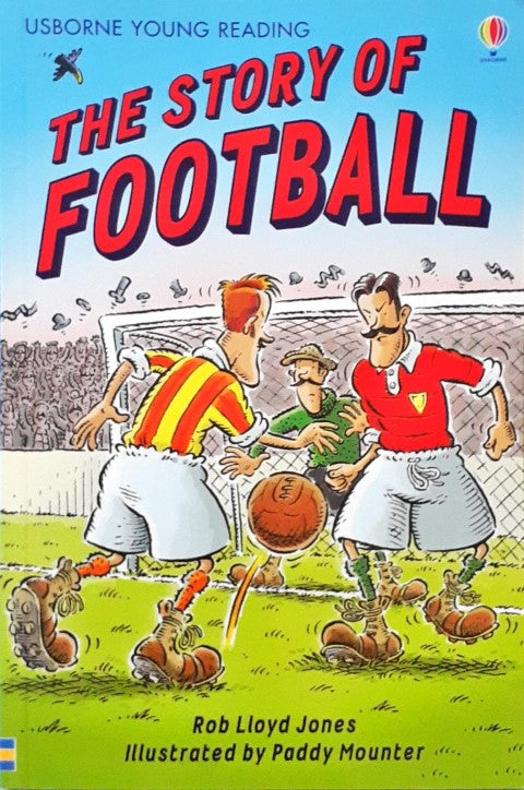 The Story of Football Usborne Young Reading Series Two