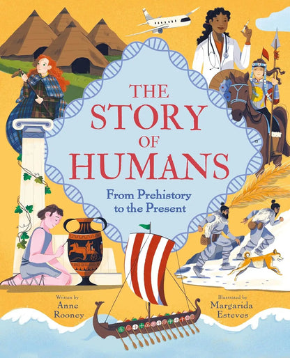 The Story of Humans : From Prehistory to the Present | Hardcover