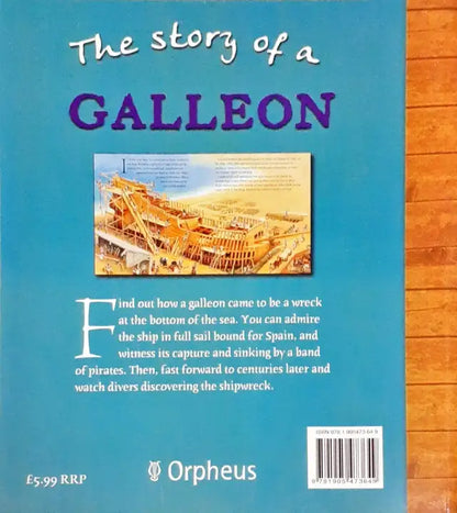 The Story Of A Galleon (P)