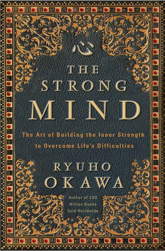 The Strong Mind