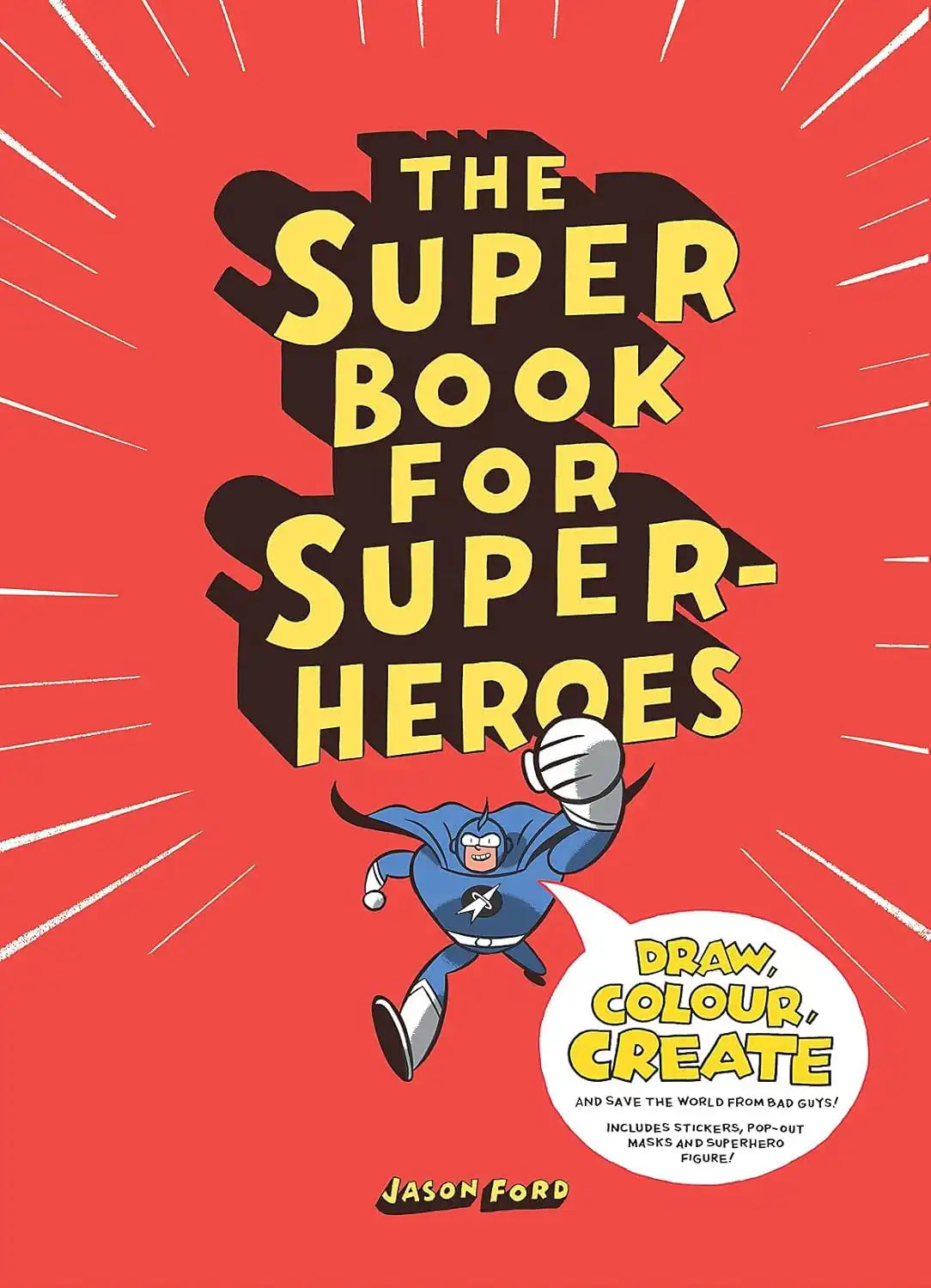 The Super Book for Super Heroes
