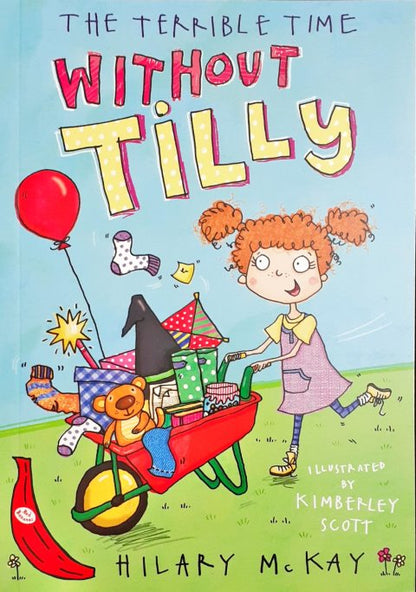 The Terrible Time without Tilly - Red Banana