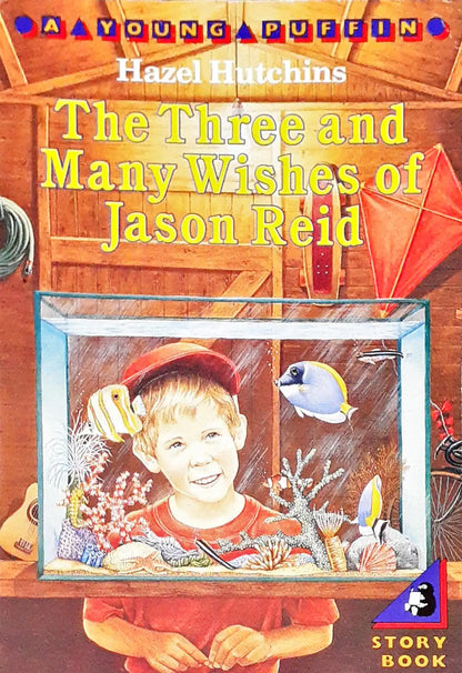 A Young Puffin Storybook The Three And Many Wishes Of Jason Reid (P)