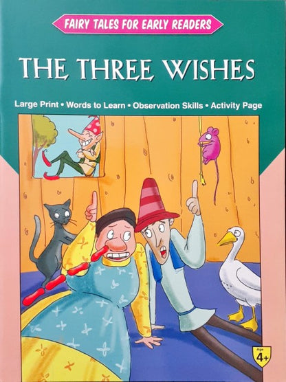 The Three Wishes - Fairy Tales For Early Readers