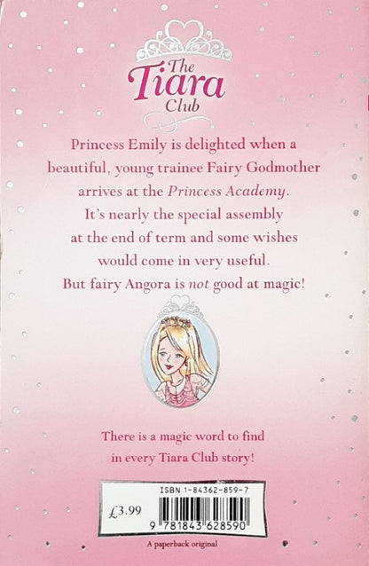 The Tiara Club #6 Princess Emily And The Beautiful Fairy