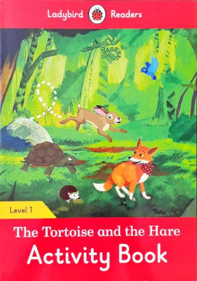 Ladybird Readers Level 1 The Tortoise And The Hare Activity Book