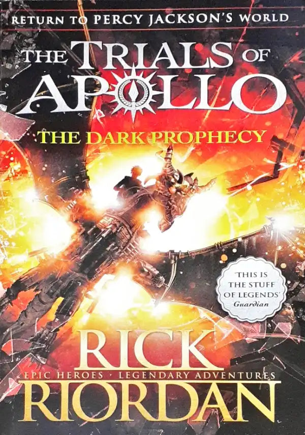 The Trials of Apollo #2 : The Dark Prophecy