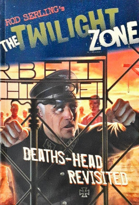 Rod Serling's The Twilight Zone Deaths-Head Revisited