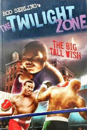 Rod Serling's The Twilight Zone The Big Tall Wish