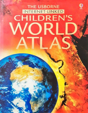 The Usborne Internet Linked Children's World Atlas