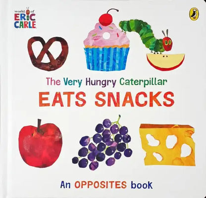 The Very Hungry Caterpillar Eats Snacks